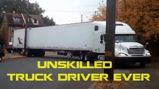 UNSKILLED Truck Driver Ever - Turning Truck gets Stuck on the Street Compilation