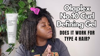 Does the *NEW* Olaplex Curl Defining Gel Work for my Type 4 Hair?