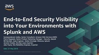 End-to-End Security Visibility into Your Environments with Splunk and AWS