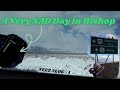 A Very SAD Day in Bishop - VEEZ Vlog 1