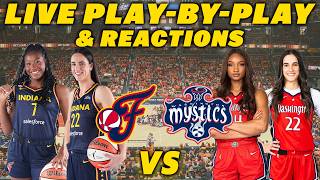 Indiana Fever vs Washington Mystics | Live Play-By-Play & Reactions