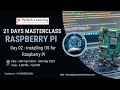 Day  02  - Installing OS for Raspberry Pi | Pantech E Learning