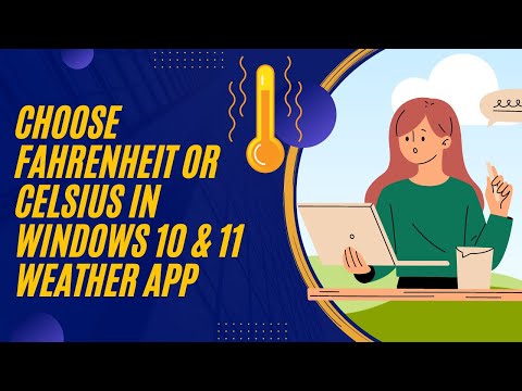 How to choose Fahrenheit or Celsius in Windows 10 and 11 Weather app?