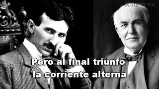Tesla vs. Edison - La guerra de las Corrientes