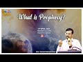 What is Prophecy? | Snippets | | Bro. Vincent Selvakumaar