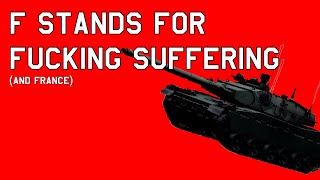 F stands for FUCKING SUFFERING (and France)