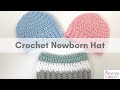 Crochet Newborn Baby Hat | Crochet Baby Hat for Beginners