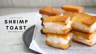 2-way Shrimp Toast // 멘보샤 // Airfryer Shrimp Toast // Deep Fried Shrimp Toast // Chinese cuisine