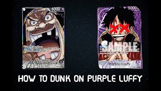 OP09 - HOW TO BEAT PURPLE LUFFY AS BLACKBEARD - GAMEPLAY \u0026 MATCHUP GUIDE