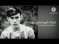 Rindu Setengah Mati - D'Masiv | Cover By Nidza Afham (lirik)