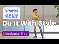 Do It With Style Line Dance (High Beginner: Maryse Gagnon & Stéphane Beauchamp) - Tutorial