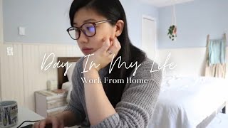 A DAY IN MY LIFE｜在家上班的一天｜Work From Home｜美國生活日常