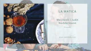 Meritxell i Judit Neddermann - La Matica (Àudio Oficial)