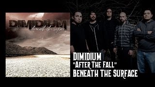 DIMIDIUM - AFTER THE FALL (OFFICIAL ALBUM VERSION)