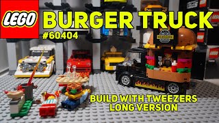 LEGO Burger Truck build with tweezers | #60404 | Long version