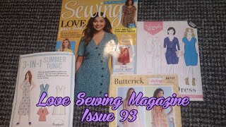 Love Sewing Magazine Issue 93 - Free Patterns, My Standout Pages and Projects!