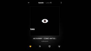 COMO ANTES - BAD BUNNY [ X100PRE ] ❤️