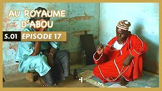 Série Burkinabé : AU ROYAUME D'ABOU - Episode 17 -  (1ère rencontre des Bobodioufs)