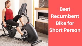 5 Best Recumbent Bike for Short Person (Reviews & Buying Guide)