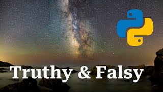 Truthy and Falsy values in Python 🐍