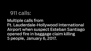 Audio: 911 calls from Ft. Lauderdale airport shooting, Part 1