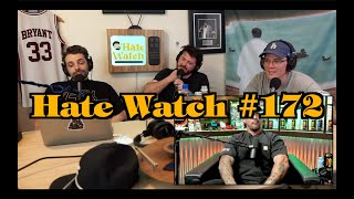 #172 - You'd Be Surprised | Hate Watch with Devan Costa
