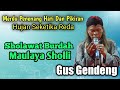 Lagu penenang hati | Sholawat Burdah | Gus Gendeng Jamus Kalimosodo