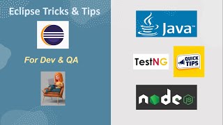 Eclipse Tricks & Tips for Developers and Automation Engineers