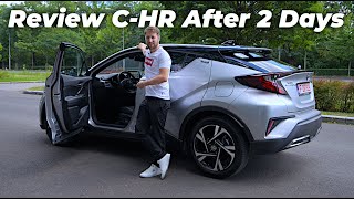 Toyota C-HR Hybrid 2023 | Review after 2 Days with the Car