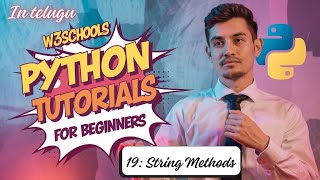 Python String Methods in Telugu | len(), upper(), lower(), split(), replace()