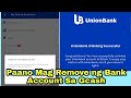 Paano Mag Remove Ng Naka-link na Bank Account Sa Gcash