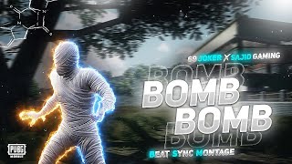 Bomb Bomb Best Beat Sync Edit Pubg Mobile Montage | 69 JOKER x @SajidGamingYT | Kamal Raja