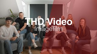 THD Video Filmproduktion • Der etwas andere Imagefilm