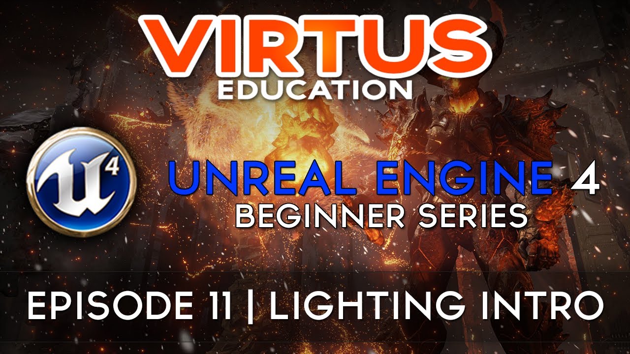 Unreal Engine 4 Beginner Tutorial Series - #11 Introduction To Lighting ...