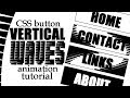 CSS Buttons Animation On Hover | Vertical Waves Effect With Cubic Bezier