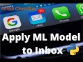 Machine Learning - Python Naïve Bayes Spam Classifier | Part 2 | Run ML Model against Inbox