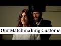 An insider reveals Hasidic matchmaking customs | 