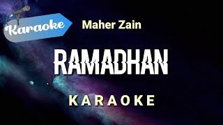 Download [Karaoke] Ramadhan - MAHER ZAIN - Lirik Indonesia | (Karaoke) mp3