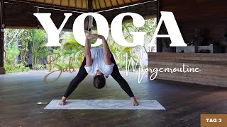 Tag 3 | Bali Bliss Yoga Morgenroutine | 18 Minuten | Release & Let Go 💫 | 4K