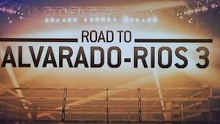 HBO ROAD TO ALVARADO RIOS 3 REVIEW 1/15/14! ALVARADO LOOKING AT JAIL TIME! WILL RIOS RETIRE?