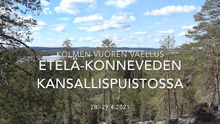 Kolmen vuoren vaellus - Etelä-Konneveden kansallispuistossa