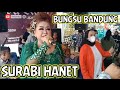 BUNGSU BANDUNG SURABI HANEUT