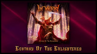 IN VICTORY - Ecstasy of the Enlightened (Official EP Stream)