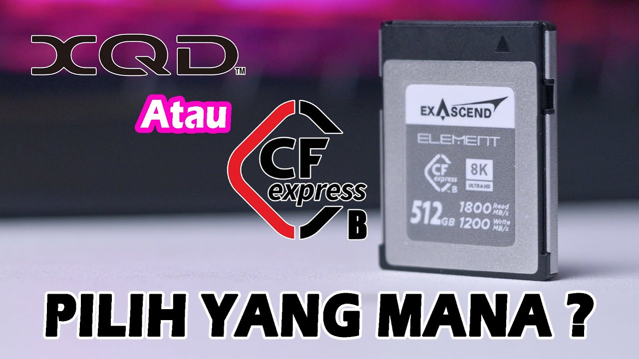 Perbedaan XQD Dengan CFExpress Type B | Exascend - YouTube