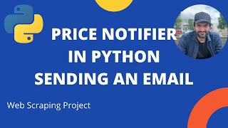 Price notifier in Python with Sending an email (Web scraping project)