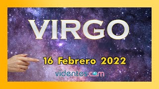 HORÓSCOPO DIARIO 💖🌟⭐ VIRGO ♍ MIÉRCOLES, 16 DE FEBRERO DE 2022