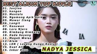 BEST ALBUM TOP KOPLO | NADYA JESSICA MUSIK 2024