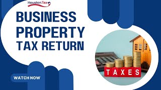 Business Personal Property Tax Return - Business Personal Property - Harris County Property Taxes