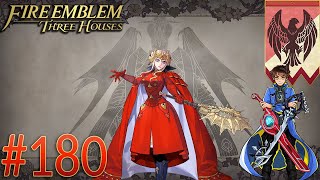 Fire Emblem: Three Houses Black Eagles Playthrough with Chaos \u0026 Jet Part 180: The Final Chapter