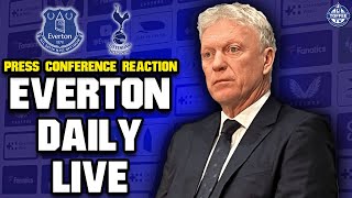 TOTTENHAM HOTSPUR Press Conference REACTION | Everton Daily LIVE